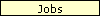 Jobs