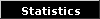 Statistics